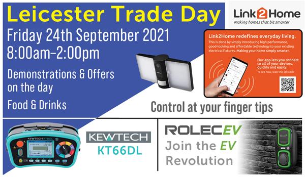BEW Leicester Trade Day with Link2Home, Rolec EV and Kewtech 24th September 2021